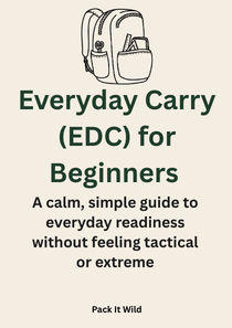 Everyday Carry (EDC) for Beginners Blueprint (PDF Guide)